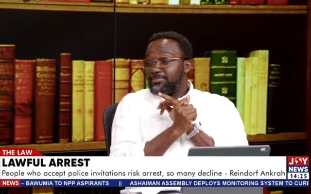 Police blur the line between invitations and arrests – Reindorf Twumasi Ankrah